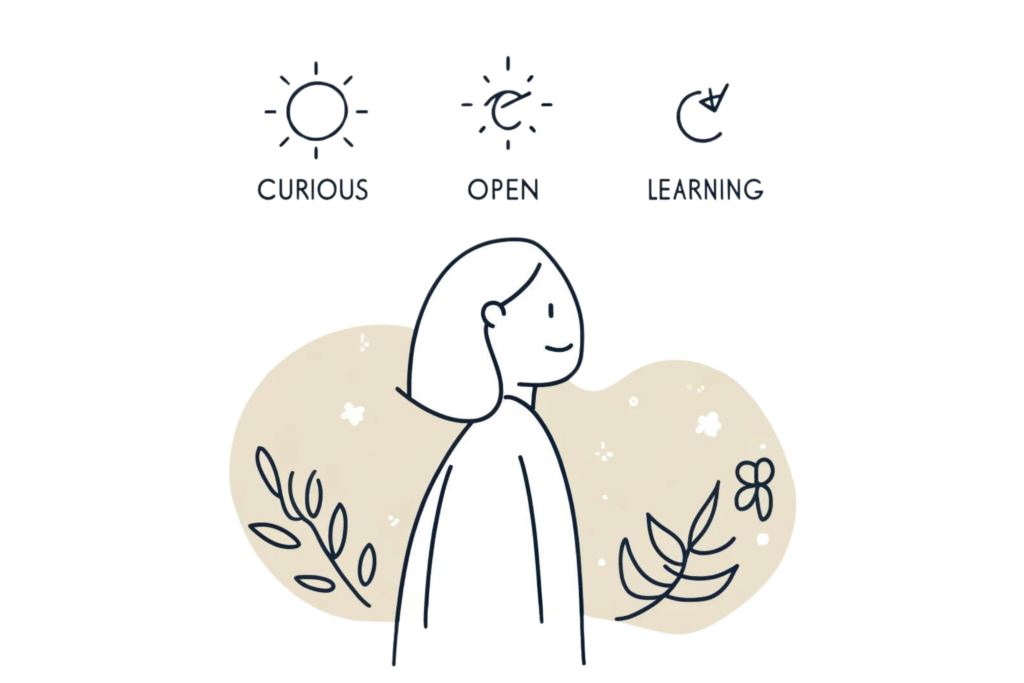 A simple, line-drawn illustration with a little bit of colour showing a person with a positive mindset, staying curious, open to learning, and focusing on positivity. The background includes light, uplifting colours. This image highlights how to deal with change by embracing it with a positive mindset.